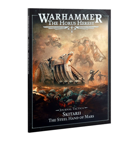 The Horus Heresy Journal Tactica: Skitarii The Steel Hand of Mars