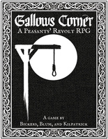 Gallows Corner: A Peasants' Revolt RPG