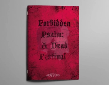 Forbidden Psalm: A Dead Festival
