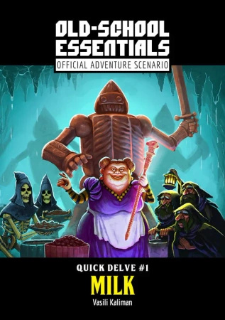 OSE Quick Delve #1: Milk