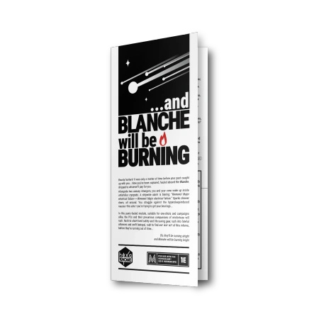 Mothership: And Blanche Will Be Burning