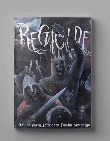 Forbidden Psalm: Regicide