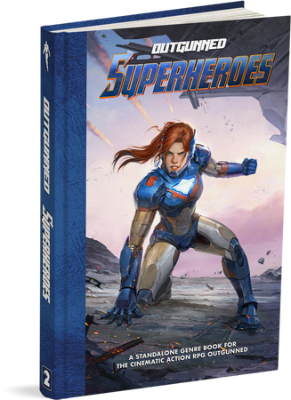 Outgunned Superheroes: Core Rulebook