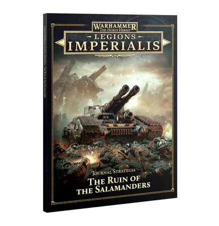 Legions Imperialis Journal Strategia: The Ruin of the Salamanders