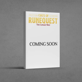 [PRZEDSPRZEDAŻ] RuneQuest - Cults of RuneQuest: The Lunar Way