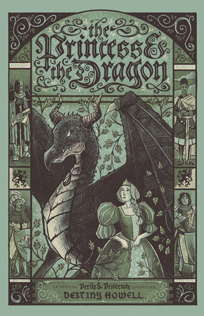 Perils & Princesses: The Princess & The Dragon