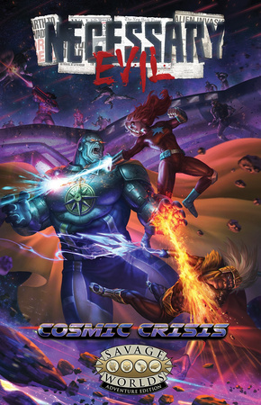 Necessary Evil: Cosmic Crisis