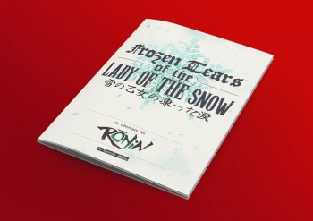 Ronin: Frozen Tears of the Lady of the Snow