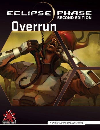 Eclipse Phase Second Edition: Overrun